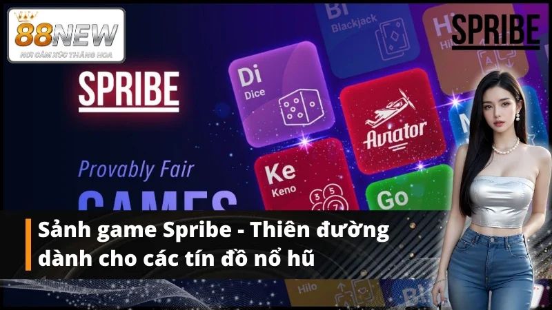 Sảnh game Spribe - Thiên đường slot game hoàn hảo